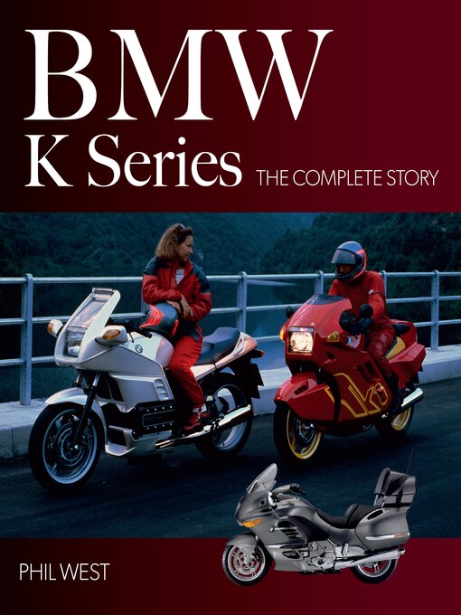 Title details for BMW K Series by Phil West - Available
